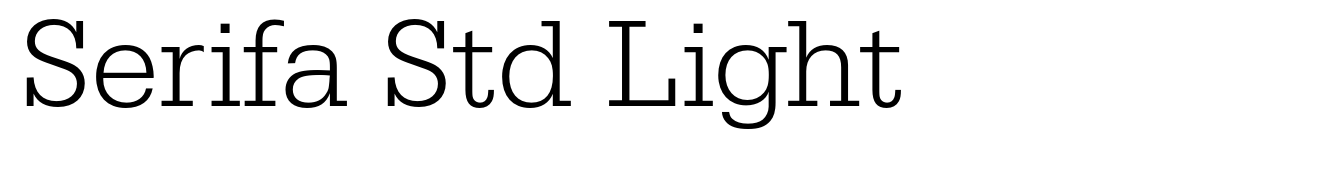 Serifa Std Light